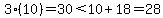 3%2810%29=30%3C10%2B18=28