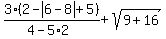 3%282-abs%286-8%29%2B5%29%2F%284-5%2A2%29%2Bsqrt%289%2B16%29