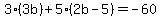 3%283b%29+%2B+5%282b-5%29+=+-60