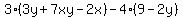 3(3y + 7xy - 2x) - 4(9 - 2y)