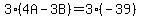 3%284A-3B%29=3%28-39%29