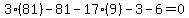 3%2881%29-81-17%289%29-3-6=0