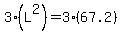 3%28L%5E2%29+=+3%2867.2%29