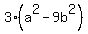 3%28a%5E2+-+9b%5E2%29