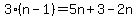 3(n-1)=5n+3-2n