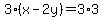 3%28x-2y%29=3%2A3