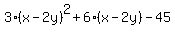 3%28x-2y%29%5E2+%2B+6%28x-2y%29+-+45+