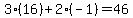 3%2A%2816%29%2B2%2A%28-1%29=46