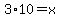 3%2A10+=+x