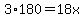 3%2A180+=+18x