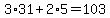 3%2A31+%2B+2%2A5+=+103