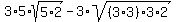 3%2A5%2Asqrt%285%2A2%29-+3%2Asqrt%28%283%2A3%29%2A3%2A2%29
