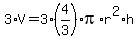 3%2AV=+3%2A%284%2F3%29%2Api%2Ar%5E2%2Ah