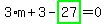 3%2Am%2B3-highlight_green%28+27+%29=0