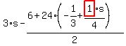 3%2As-%286%2B24%2A%28-1%2F3%2Bhighlight_red%28+1+%29%2F4%2As%29%29%2F2