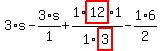 3%2As-3%2F1%2As%2B1%2F1%2Ahighlight_red%28+12+%29%2A1%2Fhighlight_red%28+3+%29-1%2F2%2A6