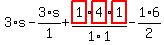 3%2As-3%2F1%2As%2Bhighlight_red%28+1+%29%2F1%2Ahighlight_red%28+4+%29%2Ahighlight_red%28+1+%29%2F1-1%2F2%2A6