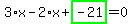3%2Ax-2%2Ax%2Bhighlight_green%28+-21+%29=0