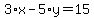 3%2Ax-5%2Ay=15