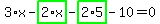 3%2Ax-highlight_green%28+2%2Ax+%29-highlight_green%28+2%2A5+%29-10=0