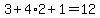 3%2B4%2A2%2B1=12