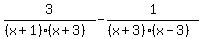 3%2F%28%28x%2B1%29%28x%2B3%29%29+-+1%2F%28%28x%2B3%29%28x-3%29%29