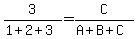 3/(1+2+3)=C/(A+B+C)