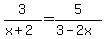 3%2F%28x%2B2%29+=+5%2F%283-2x%29