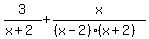3%2F%28x+%2B+2%29+%2B+x%2F%28%28x-2%29%28x%2B2%29+%29