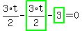 3%2F2%2At-highlight_green%28+3%2F2%2At+%29-highlight_green%28+3+%29=0