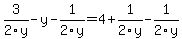 3%2F2y++-+y+-1%2F2y+=+4+%2B+1%2F2y+-1%2F2y+