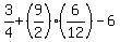 3%2F4%2B%289%2F2%29%286%2F12%29-6