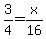 3%2F4+=+x%2F16