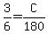 3/6=C/180