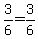 3%2F6+=+3%2F6