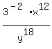 3%5E%28-2%29x%5E12%2Fy%5E18