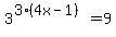 3%5E%283%284x-1%29%29+=+9