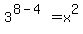 3%5E%288-4%29=x%5E2
