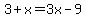 3+%2B+x+=+3x+-+9
