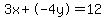 3+x+%2B+-4+y+=+12