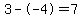 3--4=7