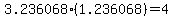 3.236068(1.236068)=4