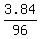 3.84/96