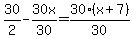 30%2F2-30x%2F30=30%28x%2B7%29%2F30