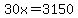 30x=3150