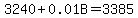 3240+%2B+0.01B+=+3385