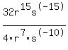 32r%5E15s%5E-15%2F4r%5E7s%5E-10