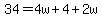 34+=+4w+%2B+4+%2B+2w