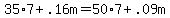 35%2A7+%2B+.16m+=+50%2A7+%2B+.09m