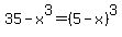 35-x%5E3+=+%285-x%29%5E3